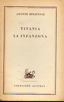 TITANIA / LA INFANZONA.
