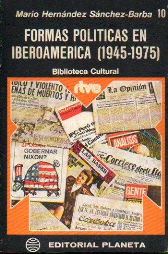 FORMAS POLTICAS EN IBEROAMRICA. 1945-1975.