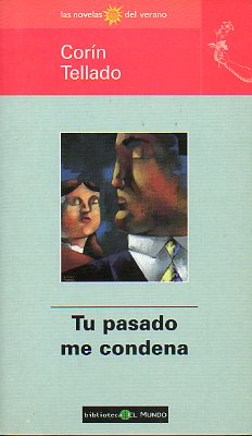 TU PASADO ME CONDENA.