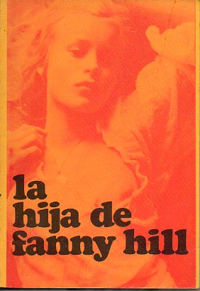 LA HIJA DE FANNY HILL.