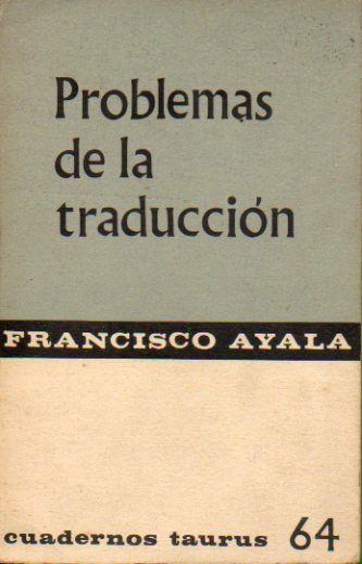 PROBLEMAS DE LA TRADUCCIN. 1 ed.