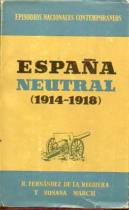 ESPAA NEUTRAL (1914-1918 ).