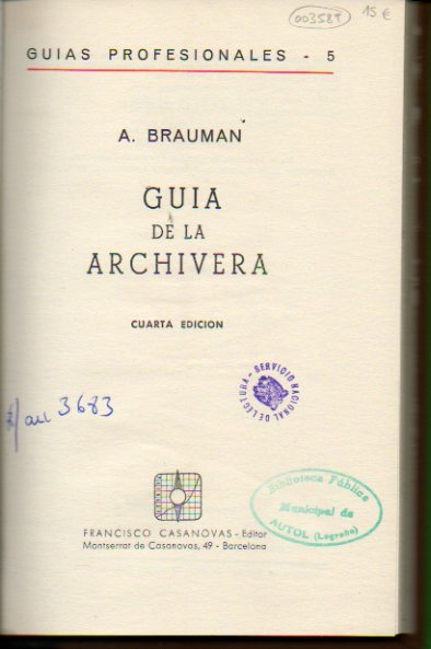 GUA DE LA ARCHIVERA. 4 ed.