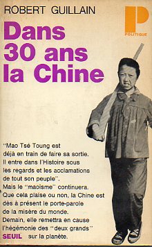 DANS 30 ANS LA CHINE. Nouvelle dition.