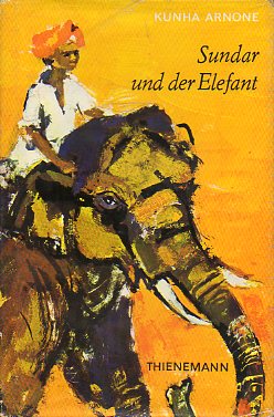 SUNDAR UND DER ELEFANT UND ANDERE INDISCHE GESCHICHTEN.