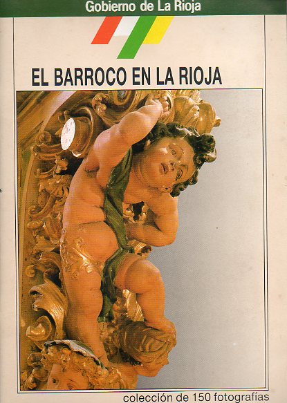 EL BARROCO EN LA RIOJA. lbum con 150 cromos.
