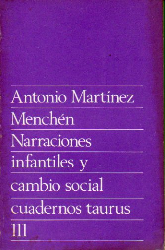 NARRACIONES INFANTILES Y CAMBIO SOCIAL.
