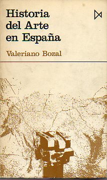 HISTORIA DEL ARTE EN ESPAÑA. 1ª edición.