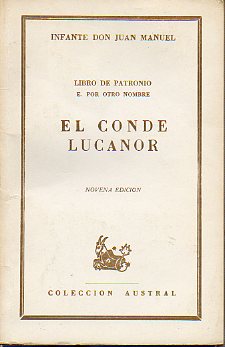 LIBRO DE PATRONIO E POR OTRO NOMBRE EL CONDE LUCANOR.