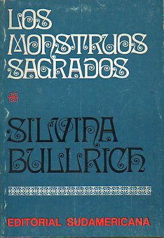 LOS MONSTRUOS SAGRADOS. 2� ed.