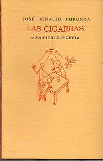 LAS CIGARRAS. Cbta. de Csar Fernndez Arias. Edicin de 300 ejemplares.