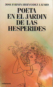 POETA EN EL JARDN DE LAS HESPRIDES.