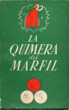 LA QUIMERA DEL MARFIL. Dibujos de Pedro Clapera.