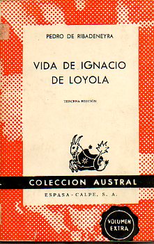 VIDA DE IGNACIO DE LOYOLA. 3 ed.