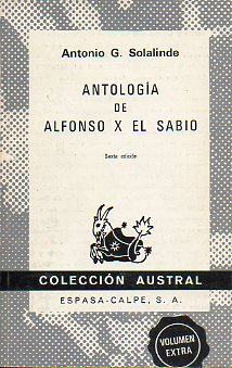 ANTOLOGÍA DE ALFONSO X EL SABIO. 6ª ed.