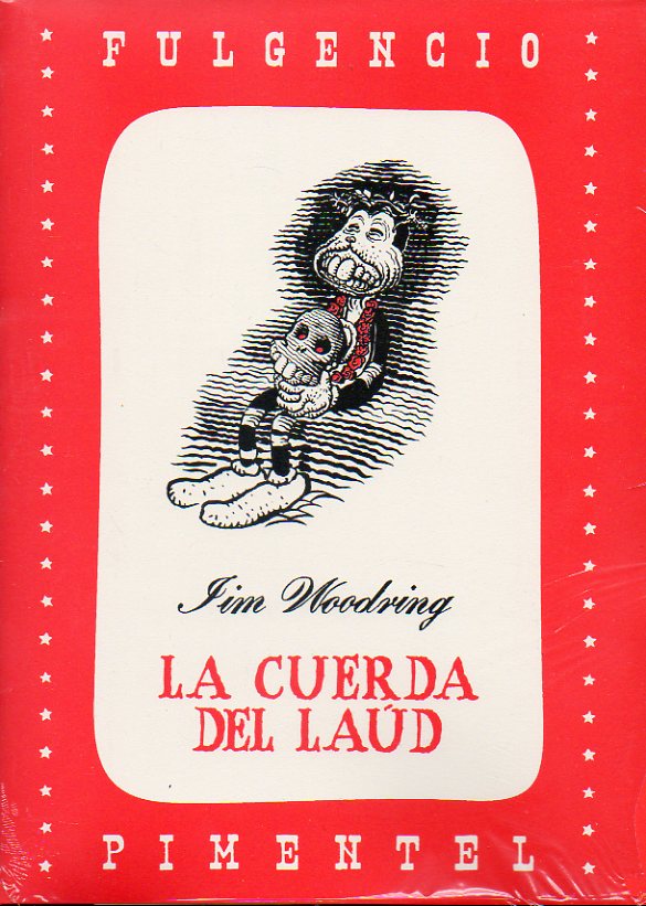 LA CUERDA DEL LAD (FRANK N 3). Incluye Ex-libris numerado y firmado por el autor, N 57/120. Impecable.