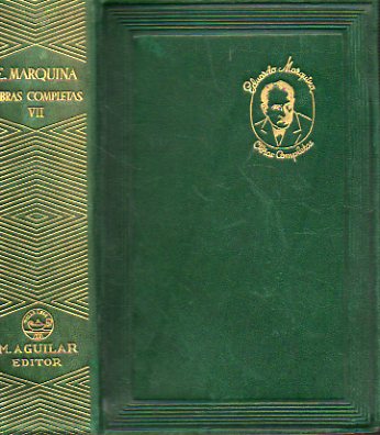 OBRAS COMPLETAS. Tomo VII. NOVELAS Y CUENTOS. Almas annimas. Las dos vidas. El beso en la herida. La reina mujer. Agua en cisterna. El destino cruel.