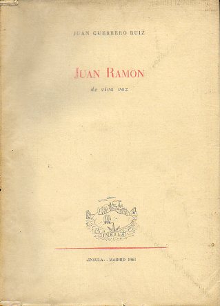 JUAN RAM�N DE VIVA VOZ.