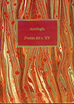 ANTOLOGA DE POETAS DEL SIGLO XV.