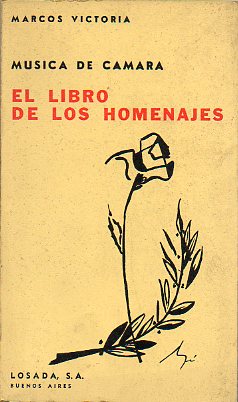 M�SICA DE C�MARA. I. EL LIBRO DE LOS HOMENAJES.