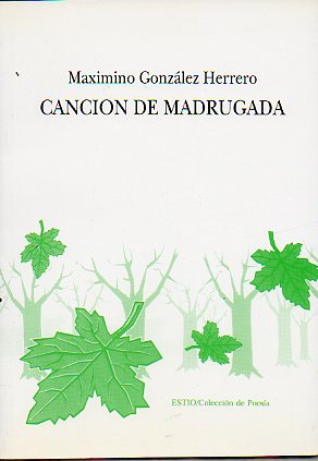 CANCIN DE MADRUGADA.
