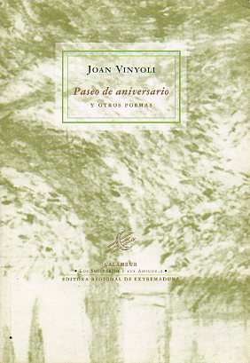 PASEO DE ANIVERSARIO Y OTROS POEMAS. Trad. y prlogo de Vicente Valero.