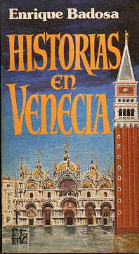 HISTORIAS EN VENECIA. 2 ed.
