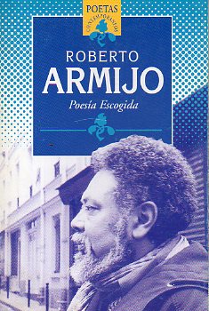 POES�A ESCOGIDA. Pr�logo Carlos Cort�s y Magil.