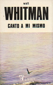 CANTO A M MISMO. Traduccin y prlogo de Enrique Lpez Castelln.