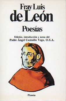 POESÍAS. Edición, introducción y notas del Padre Ángel Custodio Vega, O. S. A.