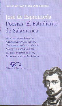 POESAS. EL ESTUDIANTE DE SALAMANCA. Edicin de Juan Mara Dez Taboada.