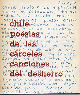 CHILE. POESAS DE LAS CRCELES, CANCIONES DEL DESTIERRO. Poemas de Mario Benedetti, Gonzalo Rojas, Patricio Manns, Jos Durn...
