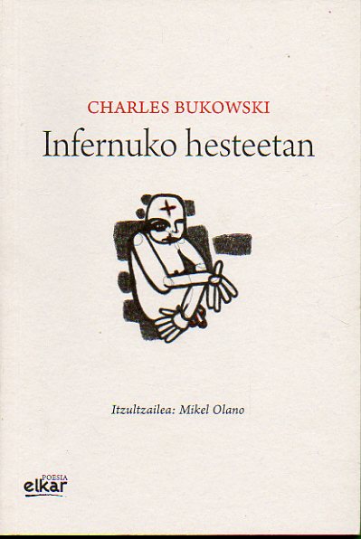 INFERNUKO HESTEETAN. Itzultzailea: Mikel Olano.