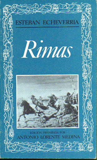 RIMAS. Edición de Antonio Lorente Medina.