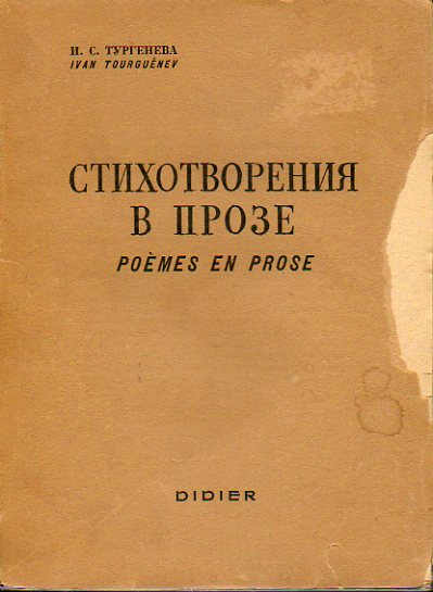 POMES EN PROSE. Texte russe publie intgralement daprs le manuscrit original par Andr Mazon. Traduction franaise et notes de Charles Salomon.