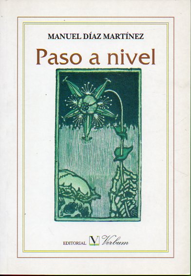 PASO A NIVEL. 1 edicin.