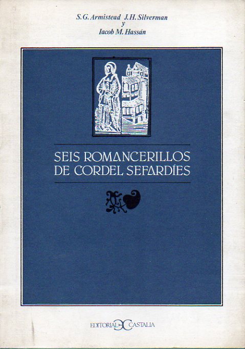SEIS ROMANCERILLOS DE CORDEL SEFARD�ES.