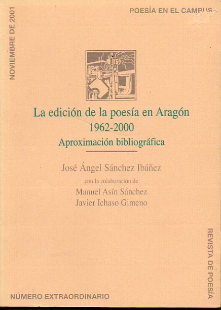 POESA EN EL CAMPUS, REVISTA DE POESA. Nmero Extraordinario. LA EDICIN DE POESA EN ARAGN (1962-2000). Aproximacin bibliogrfica.