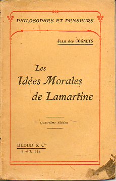 LES IDES MORALES DE LAMARTINE.