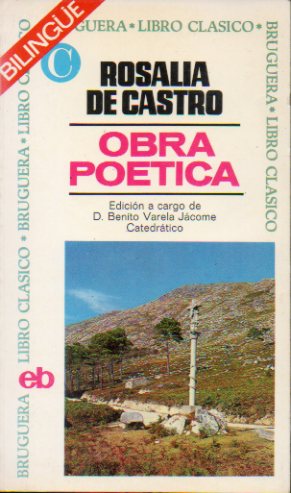 OBRA POTICA. Edicin de Benito Varela Jcome.