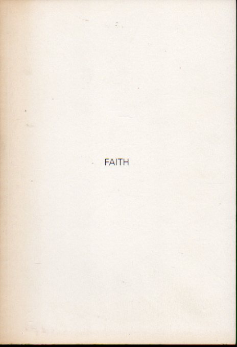 FAITH. Con la colab. de Marti Cormand.