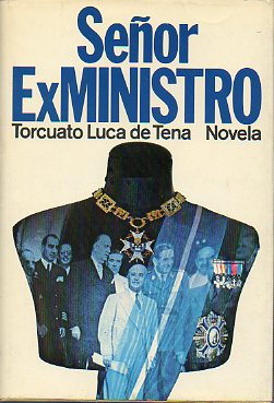 SEOR EXMINISTRO.