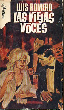 LAS VIEJAS VOCES.