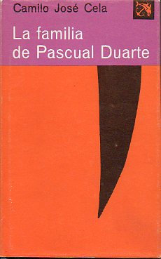 LAFAMILIA DE PASCUAL DUARTE. 22ª ed.