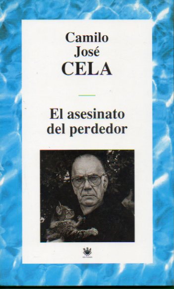 EL ASESINATO DEL PERDEDOR.