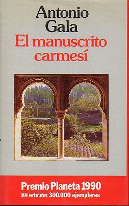 EL MANUSCRITO CARMES. Premio Planeta 1990. 8 ed.