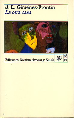 LA OTRA CASA. 1 ed.