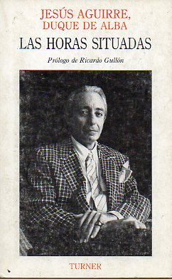 LAS HORAS SITUADAS. Prl. de Ricardo Gulln.