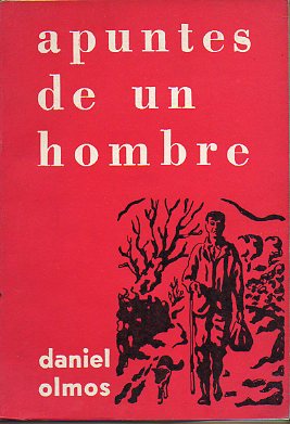 APUNTES DE UN HOMBRE.