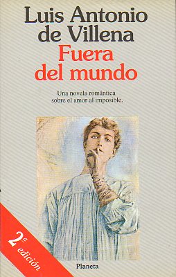 FUERA DEL MUNDO (UNA NOVELA ROMNTICA). 2 ed.